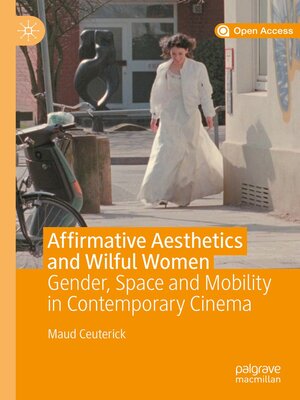 cover image of Affirmative Aesthetics and Wilful Women